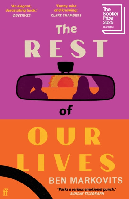 The Rest of Our Lives : Shortlisted for the Booker Prize 2025-9780571388554