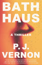 Bath Haus : A Thriller-9780593311318