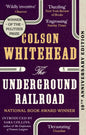 The Underground Railroad : 10th Anniversary Edition-9780708898406