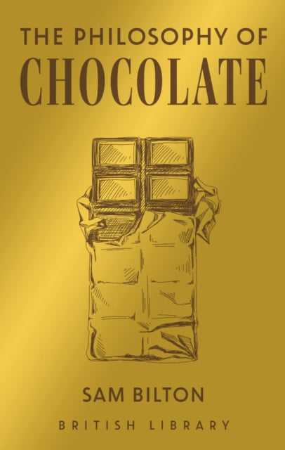 The Philosophy of Chocolate : 12-9780712354349