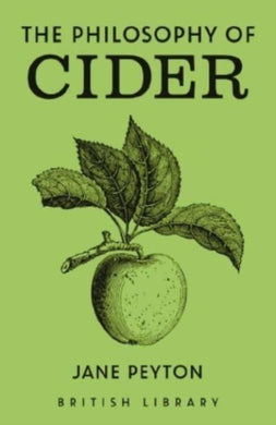 The Philosophy of Cider : 13-9780712355056