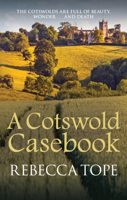 A Cotswold Casebook : The page-turning cosy crime series-9780749020149