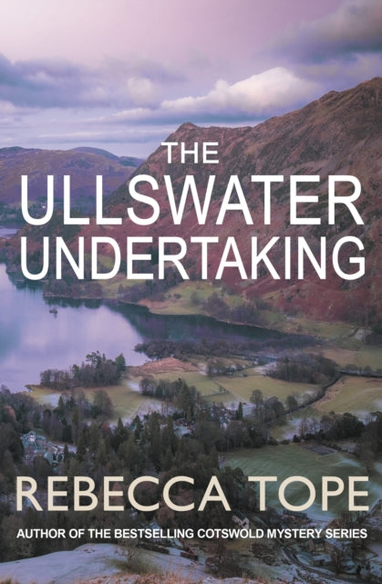 The Ullswater Undertaking : The intriguing English cosy crime series-9780749027605