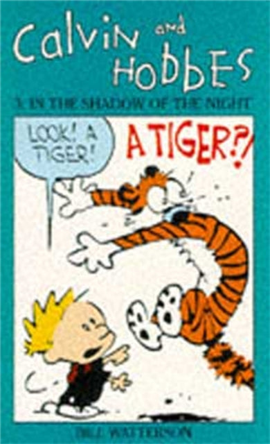 Calvin And Hobbes Volume 3: In the Shadow of the Night : The Calvin & Hobbes Series-9780751505108