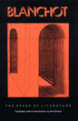 The Space of Literature : A Translation of L'Espace Litteraire-9780803260924
