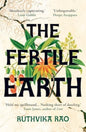 The Fertile Earth : 'Destined to be a future classic' Guardian-9780861546541
