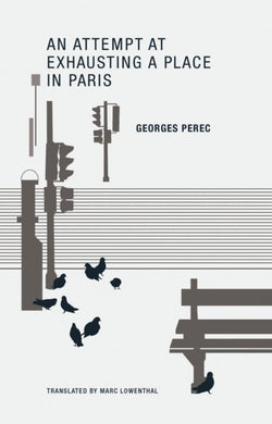 An Attempt at Exhausting a Place in Paris-9780984115525