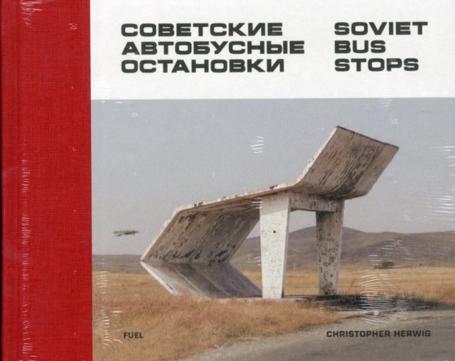 Soviet Bus Stops-9780993191107