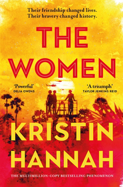 The Women : The Instant Number One Bestseller from the author of The Nightingale-9781035005697