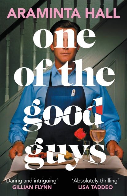 One of the Good Guys : The scorching psychological thriller everyone is talking about-9781035018109