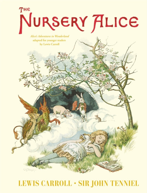 The Nursery Alice : Alice's Adventures in Wonderland adapted for younger readers by Lewis Carroll-9781035050499