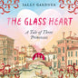 The Glass Heart-9781035912636