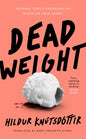 Dead Weight-9781250329295
