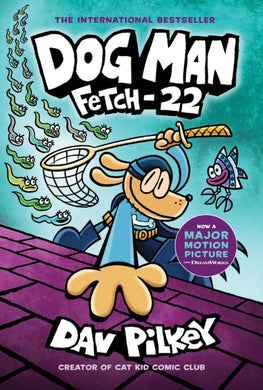 Dog Man: Fetch-22-9781338323214