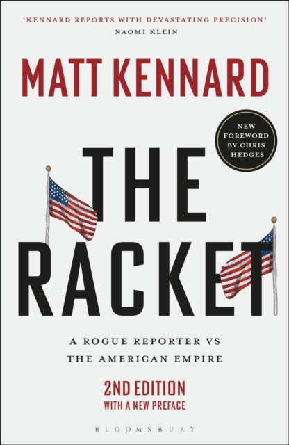 The Racket : A Rogue Reporter vs The American Empire-9781350422711