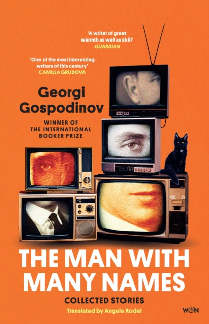 The Man with Many Names : From the International Booker Prize-winning author of Time Shelter-9781399623162