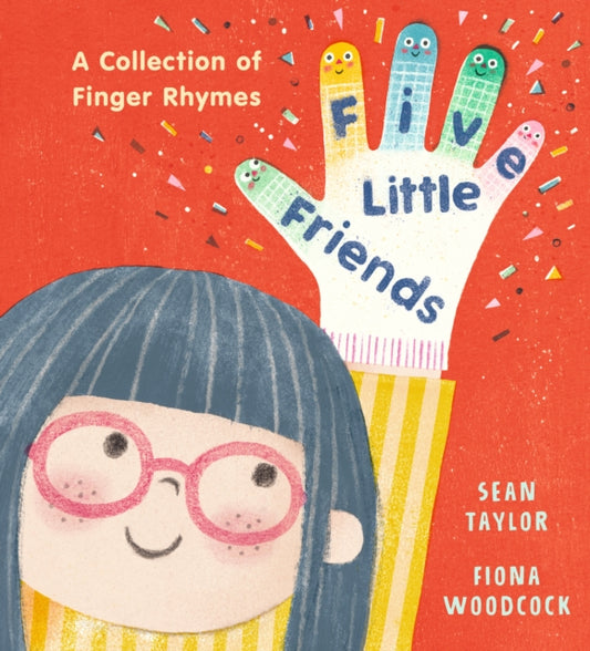 Five Little Friends: A Collection of Finger Rhymes-9781406395815