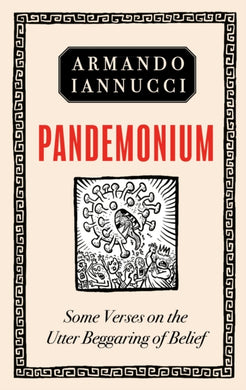 Pandemonium : Some Verses on the Utter Beggaring of Belief-9781408715086
