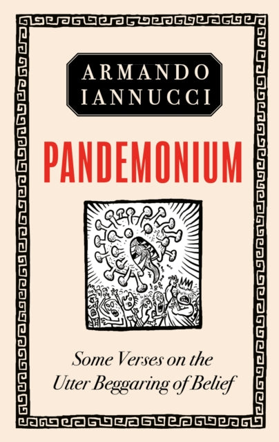 Pandemonium : Some Verses on the Utter Beggaring of Belief-9781408715086