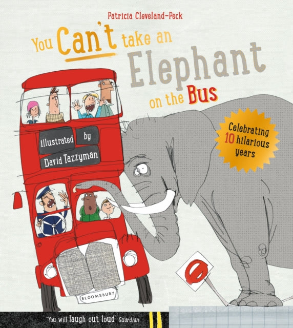 You Can't Take An Elephant On the Bus-9781408849828