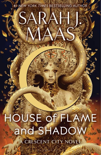 House of Flame and Shadow : The INTERNATIONAL BESTSELLER and the smouldering third book in the Crescent City series, from the creator of ACOTAR-9781408884447