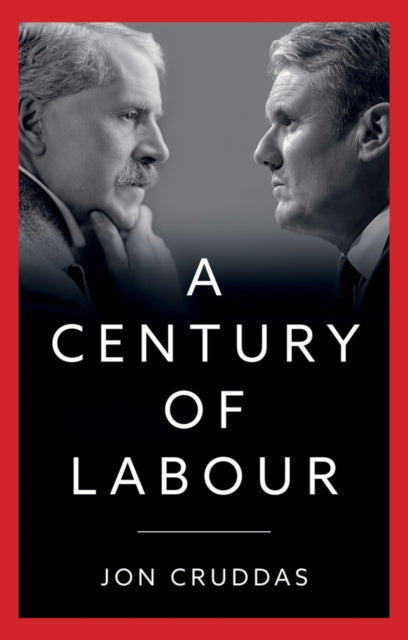 A Century of Labour-9781509558346