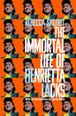 The Immortal Life of Henrietta Lacks-9781509877027