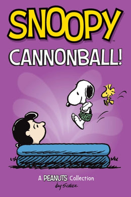 Snoopy: Cannonball! : A PEANUTS Collection Volume 15-9781524875596