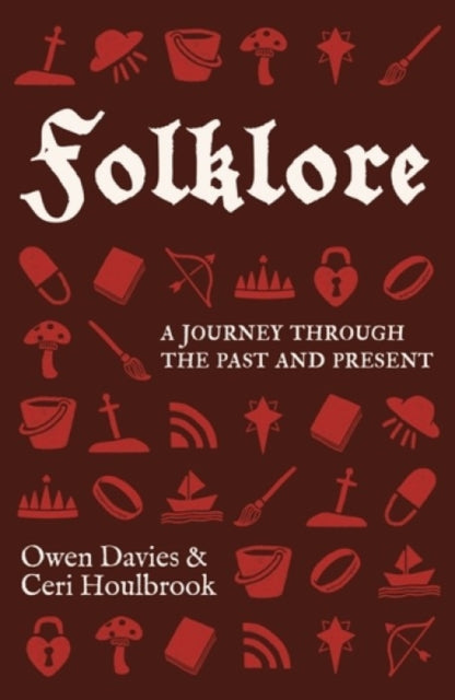 Folklore : A journey through the past and present-9781526180407