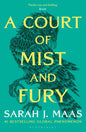 A Court of Mist and Fury : The second book in the GLOBALLY BESTSELLING, SENSATIONAL series-9781526617163
