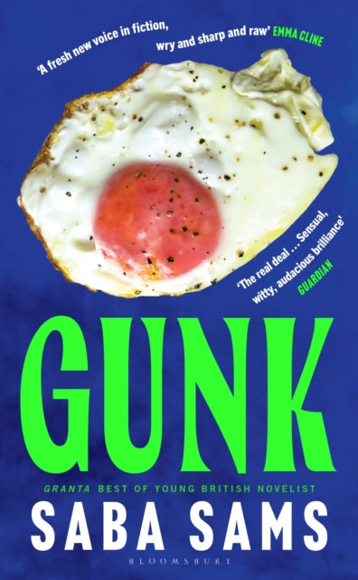 Gunk : 'The It novel to be seen with on the beach this summer' THE TIMES-9781526621801