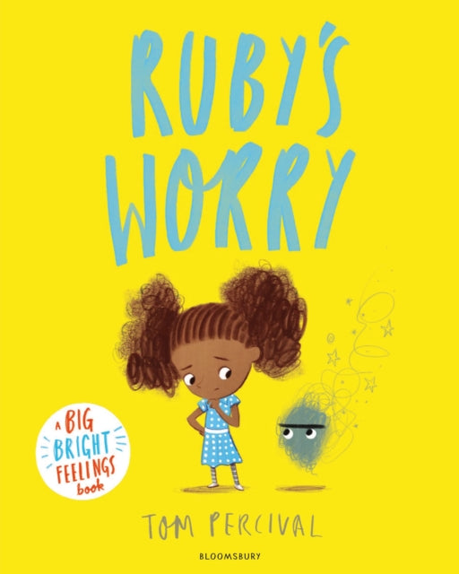 Ruby’s Worry : A Big Bright Feelings Book-9781526626691