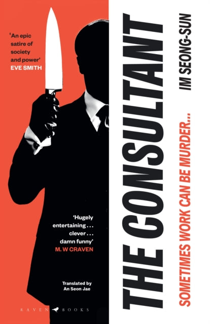 The Consultant : The darkly funny, satirical Korean thriller-9781526654168