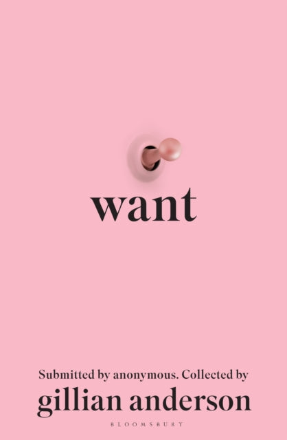 Want : Sexual Fantasies by Anonymous-9781526657909