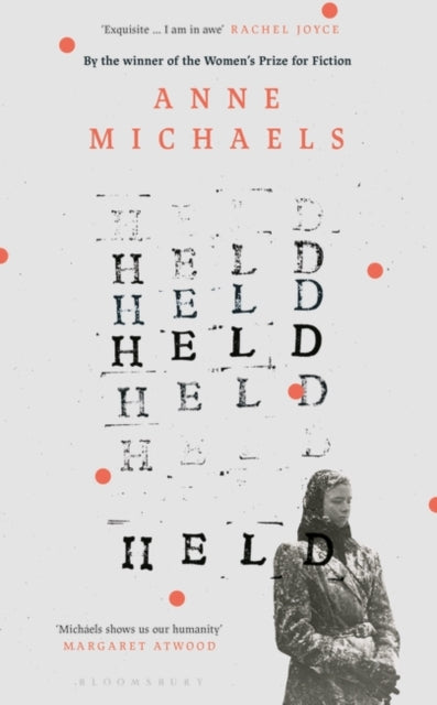 Held : Longlisted for the Booker Prize 2024 by Anne Michaels