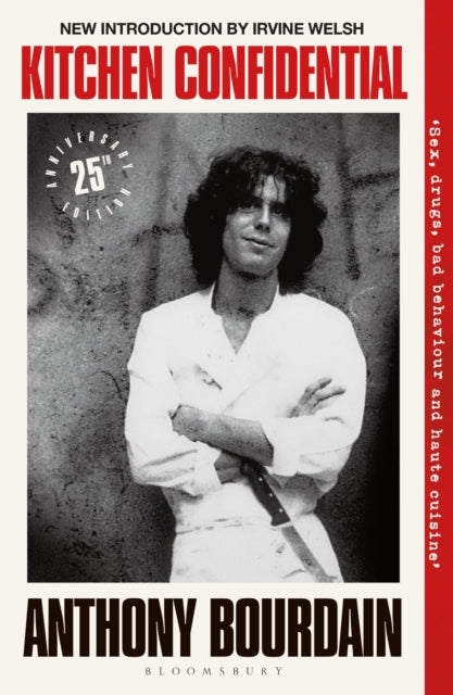 Kitchen Confidential : 25th Anniversary Edition-9781526692528