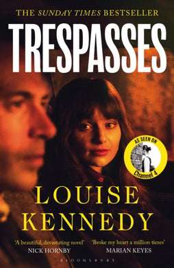 Trespasses : The most beautiful, devastating love story you’ll read this year-9781526698476