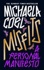 Misfits : A Personal Manifesto - by the creator of 'I May Destroy You'-9781529148251
