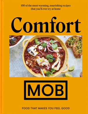 Comfort MOB : Food That Makes You Feel Good-9781529369816