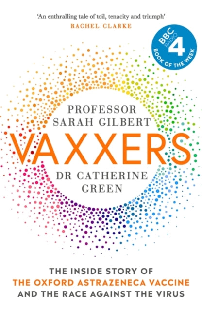 Vaxxers : A Pioneering Moment in Scientific History-9781529369854