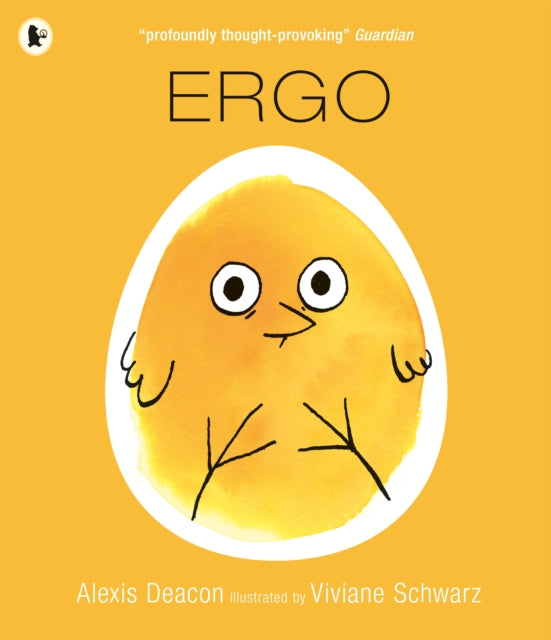 Ergo : An inspiring story about a little chick discovering her place in the world, perfect for 3-7 year olds-9781529504187
