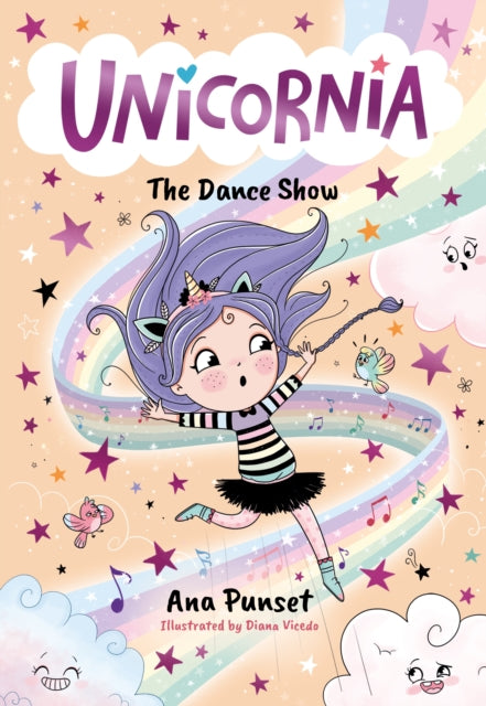 Unicornia: The Dance Show : The bestselling illustrated magical unicorn series for kids aged 5-8, perfect for party-bag presents-9781529520026