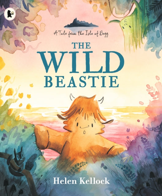 The Wild Beastie: A Tale from the Isle of Begg-9781529523928
