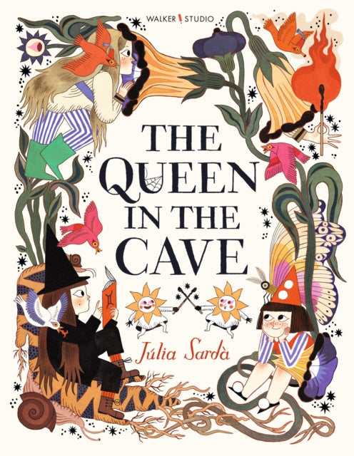 The Queen in the Cave : A stunning coming-of-age fairy tale, perfect for fans of Alice in Wonderland! Join three sisters on an adventure of self-discovery into a world where imagination meets reality…-9781529524239