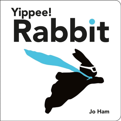 Yippee! Rabbit-9781529525304