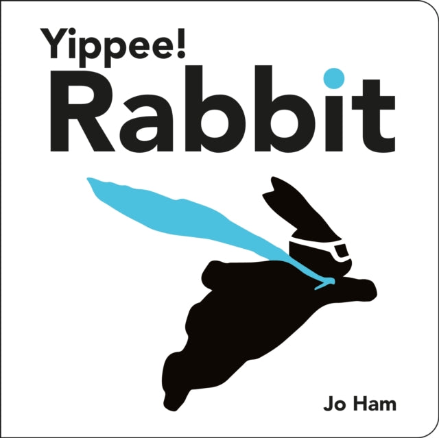 Yippee! Rabbit-9781529525304