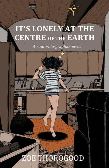 It's Lonely at the Centre of the Earth-9781534323865