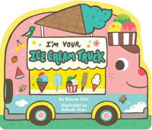 I'm Your Ice Cream Truck-9781665932981