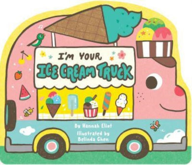 I'm Your Ice Cream Truck-9781665932981