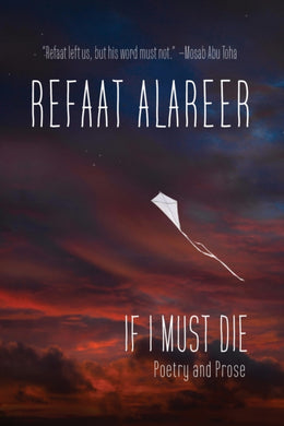 If I Must Die : Poetry and Prose-9781682196212